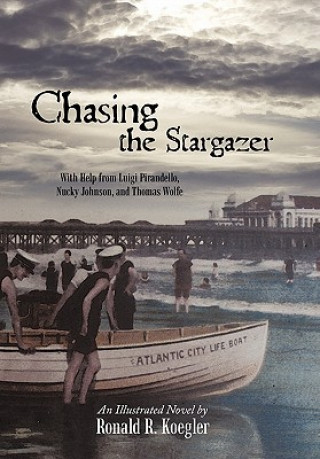 Carte Chasing the Stargazer Ronald R Koegler