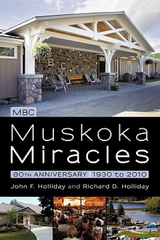 Книга Muskoka Miracles Richard D Holliday