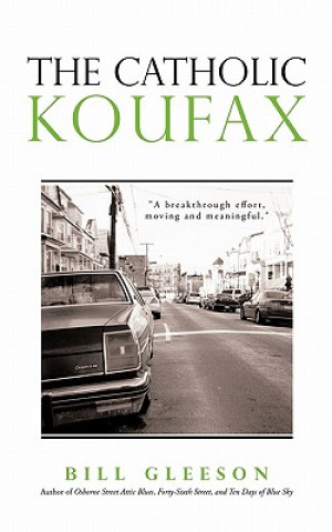 Libro Catholic Koufax Bill Gleeson