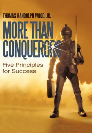 Βιβλίο More Than Conquerors Thomas Randolph Wood Jr