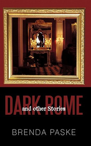 Kniha Dark Rome Brenda Paske