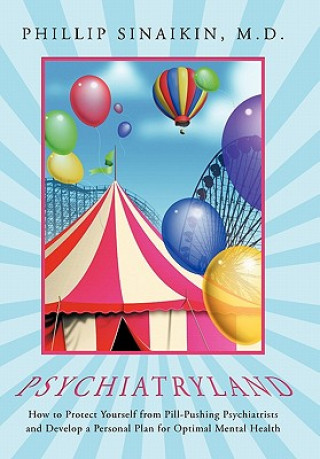 Buch Psychiatryland Phillip Sinaikin M D
