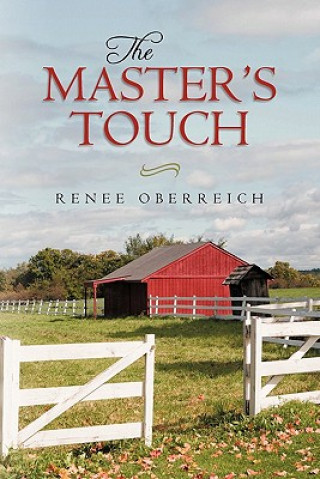 Knjiga Master's Touch Renee Oberreich