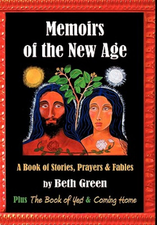 Kniha Memoirs of the New Age Beth Green