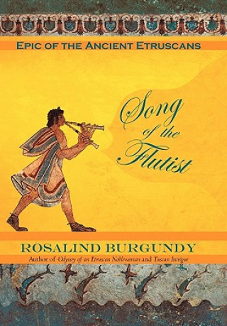 Książka Song of the Flutist Rosalind Burgundy