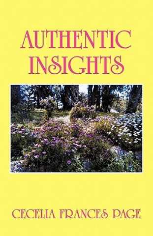 Knjiga Authentic Insights Cecelia Frances Page