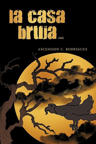 Książka La Casa Bruja Ascension C Rodriguez