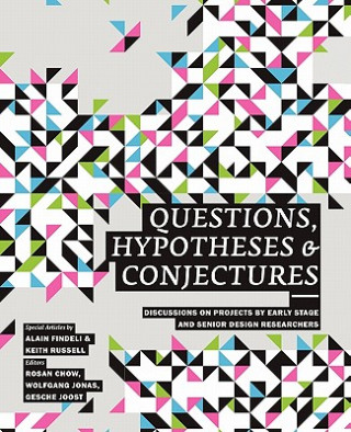 Livro Questions, Hypotheses & Conjectures Design Research Network