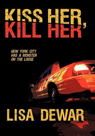 Carte Kiss Her, Kill Her Lisa Dewar