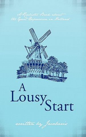 Книга Lousy Start Jacobaris