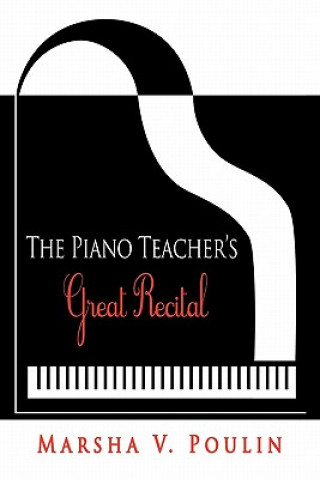 Carte Piano Teacher's Great Recital Marsha V Poulin