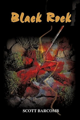 Knjiga Black Rock Scott C Barcomb