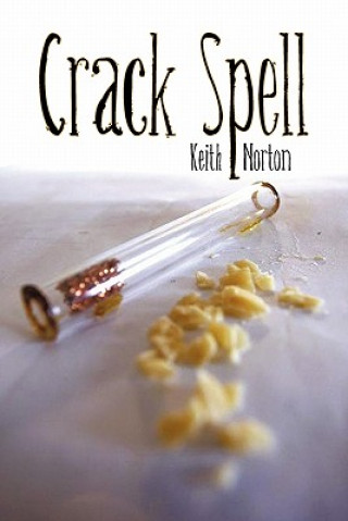 Knjiga Crack Spell Keith Norton