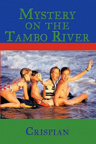 Kniha Mystery On The Tambo River Crispian
