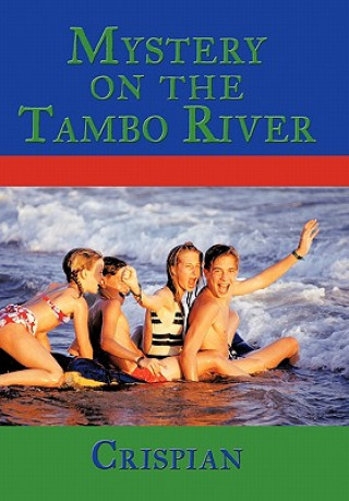 Kniha Mystery On The Tambo River Crispian