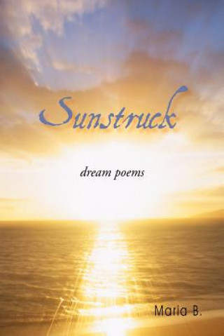 Book Sunstruck Maria B