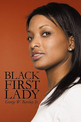 Książka Black First Lady Barclay