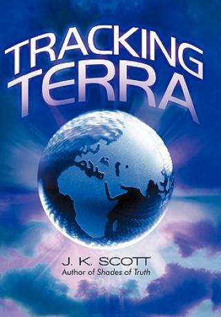 Книга Tracking Terra J K Scott