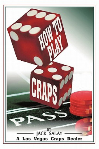 Kniha How to Play Craps Jack Salay