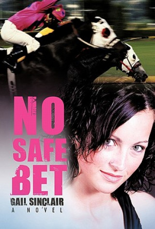 Könyv No Safe Bet Gail Sinclair