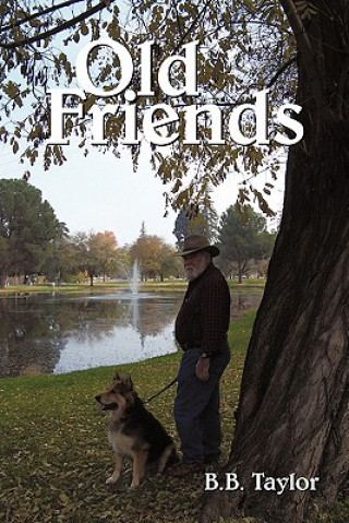 Книга Old Friends B B Taylor