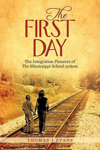 Knjiga First Day Thomas J Evans