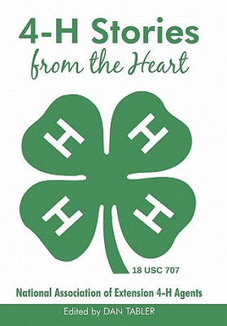 Kniha 4-H Stories from the Heart Dan Tabler
