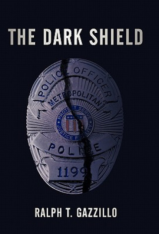 Kniha Dark Shield Ralph T Gazzillo