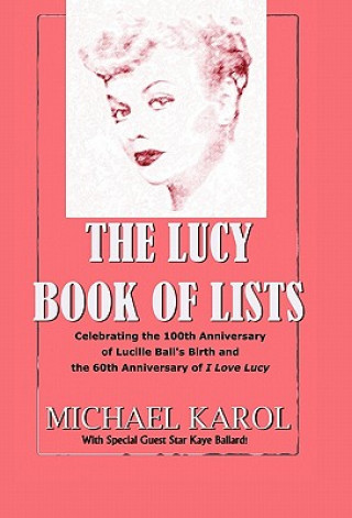 Carte Lucy Book of Lists Michael Karol