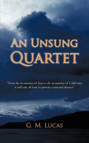 Boek Unsung Quartet G M Lucas