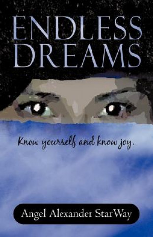 Könyv Endless Dreams Angel Alexander Starway