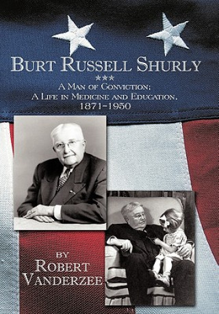 Boek Burt Russell Shurly Robert Vanderzee