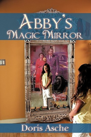 Buch Abby's Magic Mirror Doris Asche