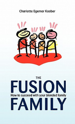 Kniha Fusion Family Charlotte Egemar Kaaber
