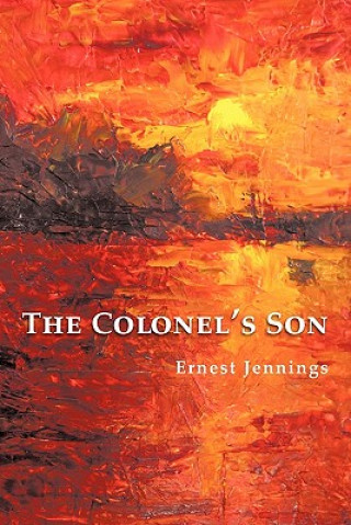 Knjiga Colonel's Son Ernest Jennings