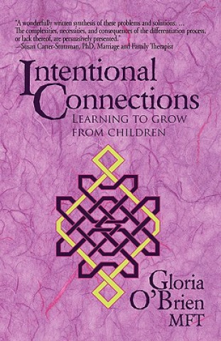 Książka Intentional Connections Gloria O'Brien