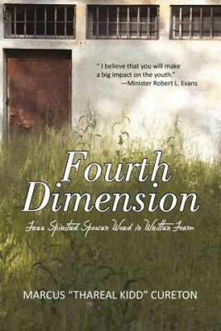 Книга Fourth Dimension Marcus "Thareal Kidd" Cureton