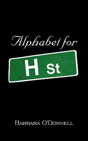 Книга Alphabet for H Street Barbara O'Donnell