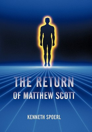 Libro Return of Matthew Scott Kenneth Spoerl