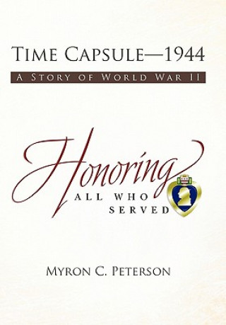 Carte Time Capsule-1944 Myron C Peterson