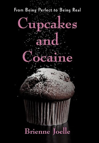 Kniha Cupcakes and Cocaine Brienne Joelle