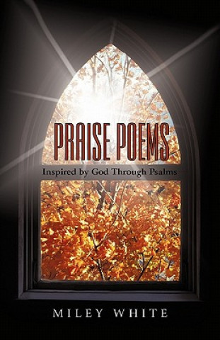Knjiga Praise Poems Miley White