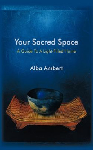 Kniha Your Sacred Space Alba Ambert