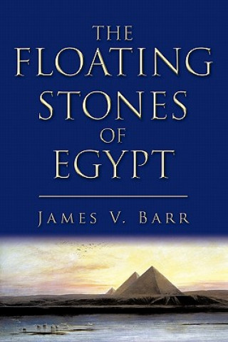 Carte Floating Stones of Egypt James V Barr