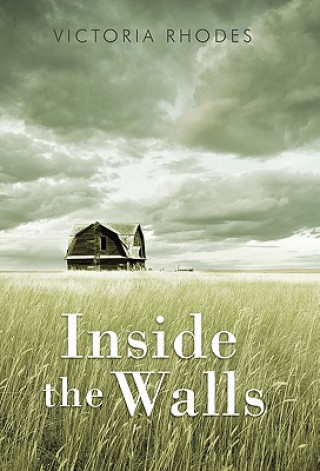 Livre Inside the Walls Victoria Rhodes