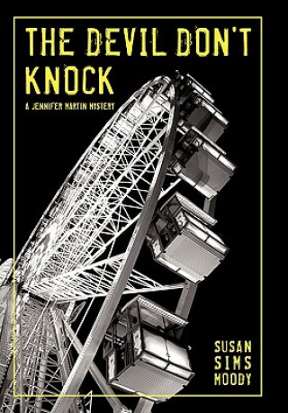 Libro Devil Don't Knock Susan Sims Moody