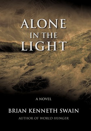 Βιβλίο Alone in the Light Brian Kenneth Swain