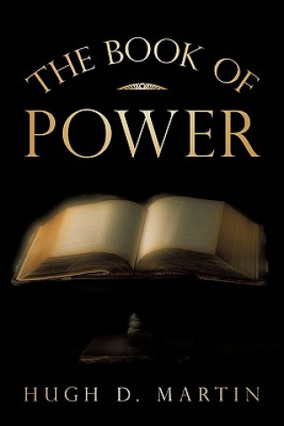 Könyv Book of Power Hugh D Martin