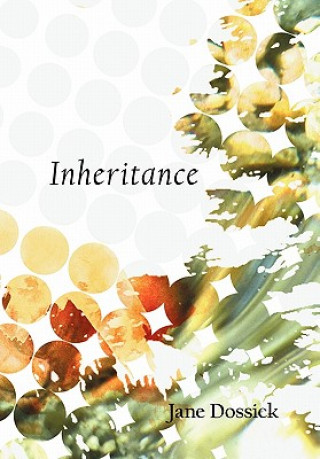 Kniha Inheritance Jane Dossick