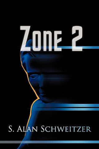 Knjiga Zone 2 S Alan Schweitzer